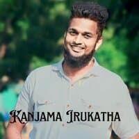 Kanjama Irukatha