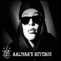 Aaliyah’s Revenge