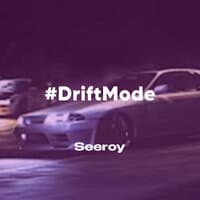 #driftmode