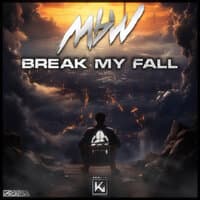 Break My Fall