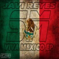 Viva Mexico EP