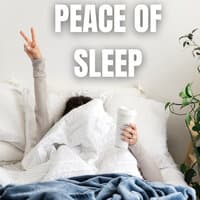 Peace of Sleep