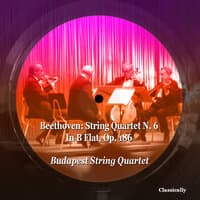 Beethoven: String Quartet N. 6 in B Flat, Op. 186