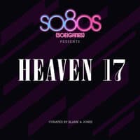 So80s Presents Heaven 17