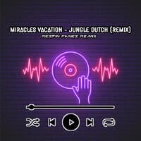 MIRACLES VACATION - JUNGLE DUTCH