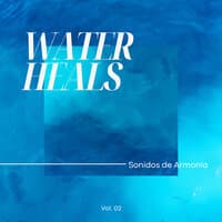 Water Heals Vol. 02