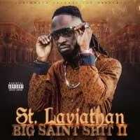 Big Saint Shit 2