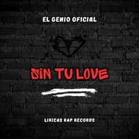 Sin Tu Love