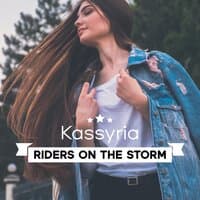 Riders on the storm