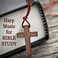 Harp Music for Bible Study