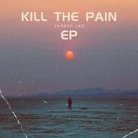 Kill the Pain EP