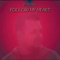 Follow My Heart