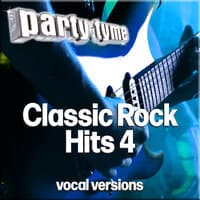 Classic Rock Hits 4 - Party Tyme