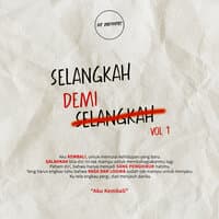 Selangkah Demi Selangkah, Vol. 1