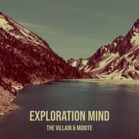 Exploration Mind