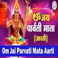 Om Jai Parvati Mata