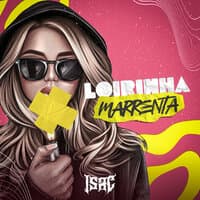 Loirinha Marrenta