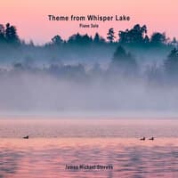 Theme from Whisper Lake - Piano Solo