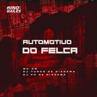 Automotivo do Felca