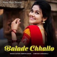 Batade Chhallo