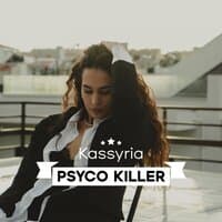 Psyco killer