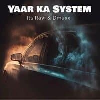 Yaar Ka System