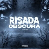 Risada Obscura