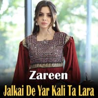 Jalkai De Yar Kali Ta Lara