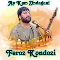 Ay Kam Zindagani