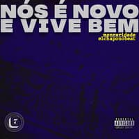 Nós É Novo e Vive Bem