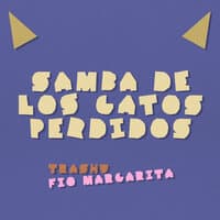 Samba de los Gatos Perdidos