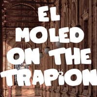 El Moled on the Trapion