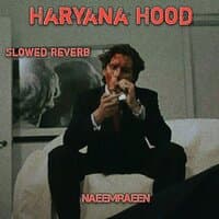 Haryana Hood