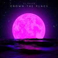 Crown The Place