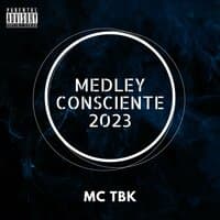 Medley Consciente 2023