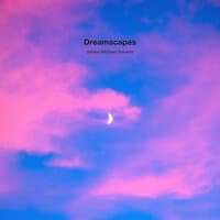 Dreamscapes