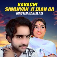 Karachi Sindhyan Ji Jaan Aa