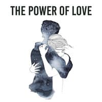 The Power of Love