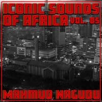 Iconic Sounds Of Africa - Vol. 85