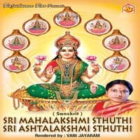 Sri Mahalakshmi Sthuthi - Sri Ashtalakshmi Sthuthi