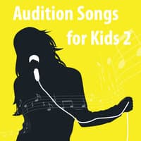 Audition Songs For Kids 2