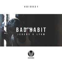 Bad Habit