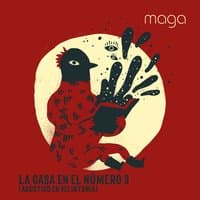 La casa en el número 3 (Acústico en Velintonia)