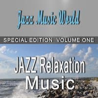 Jazz Relaxation Music, Vol. 1