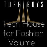 Tech House For Fashion, Vol. 1