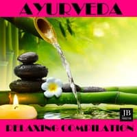 Ayurveda Relaxing Compilation