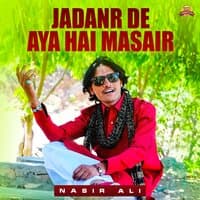 Jadanr De Aya Hai Masair - Single