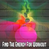 Find the Energy for Workout