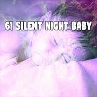 61 Silent Night Baby