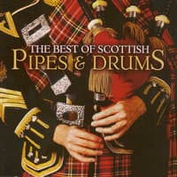 The Best of Scottish Pipes & Drums